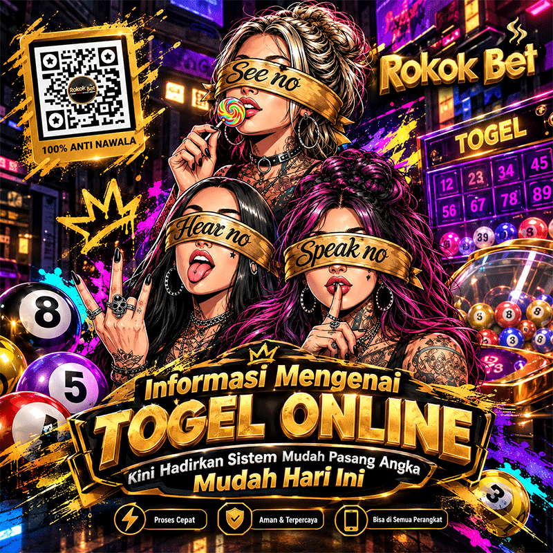 ROKOKBET Informasi Mengenai Togel Online Kini Hadirkan Sistem Mudah Pasang Angka Mudah Hari Ini
